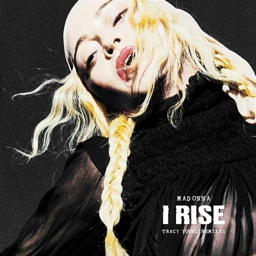 I Rise Madonna