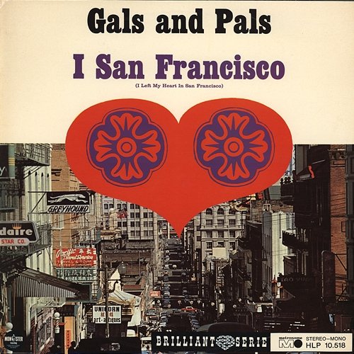 I San Francisco Gals and Pals