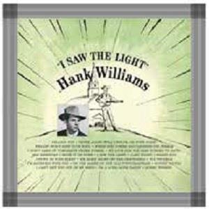 I Saw the Light, płyta winylowa Williams Hank