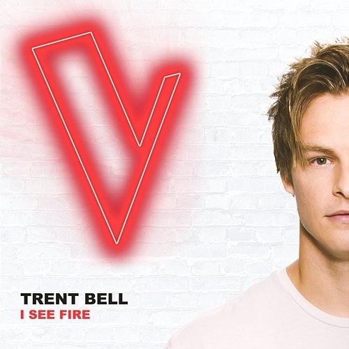 I See Fire Trent Bell