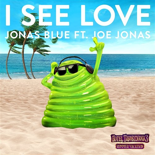 I See Love Jonas Blue feat. Joe Jonas