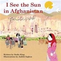 I See the Sun in Afghanistan King Dedie