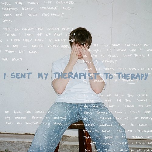 I Sent My Therapist To Therapy Alec Benjamin