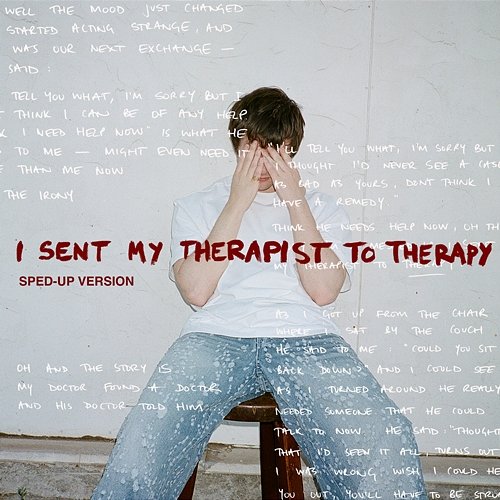 I Sent My Therapist To Therapy sped up nightcore, Alec Benjamin
