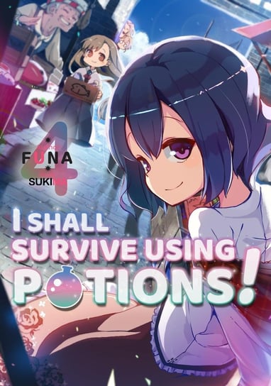 I Shall Survive Using Potions! Volume 4 FUNA