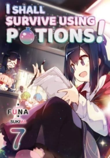 I Shall Survive Using Potions! Volume 7 FUNA