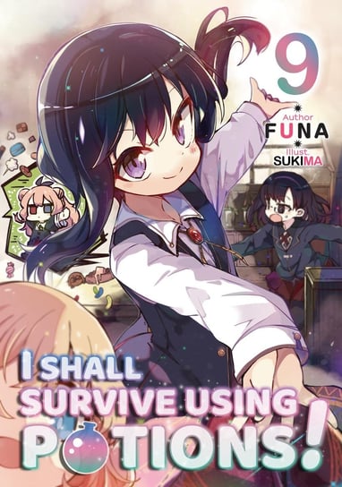 I Shall Survive Using Potions! Volume 9 FUNA