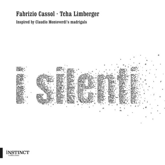 I Silenti - Inspired by Claudio Monteverdi’s madrigals Limberger Tcha
