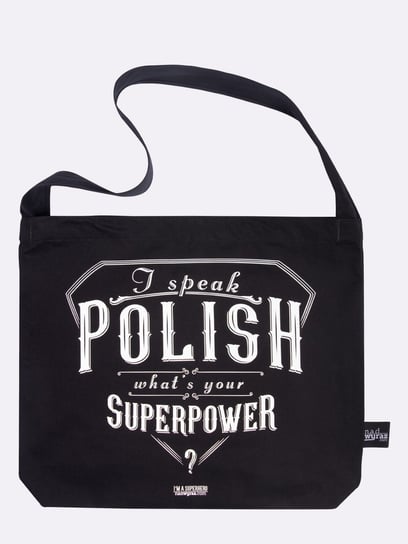 I SPEAK POLISH! WHAT'S YOUR SUPERPOWER? / torba bawełniana Nadwyraz.com