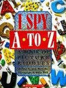 I Spy A to Z: A Book of Picture Riddles Marzollo Jean