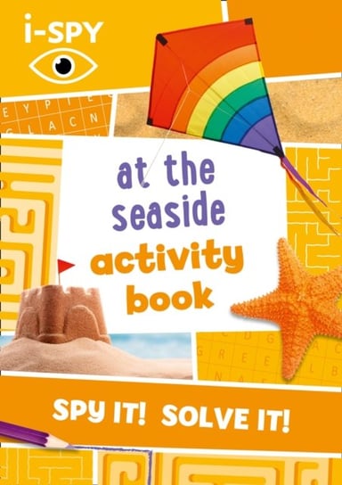 i-SPY At the Seaside Activity Book Opracowanie zbiorowe