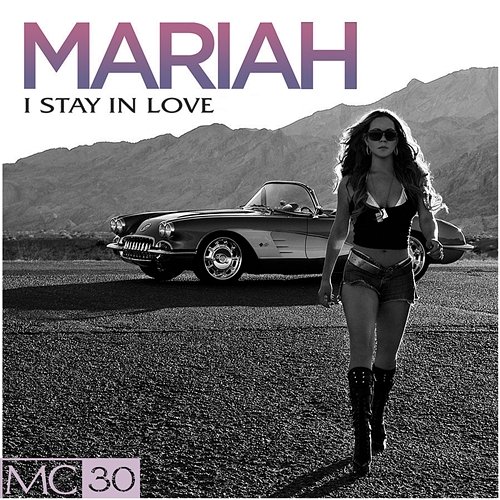 I Stay In Love - EP Mariah Carey