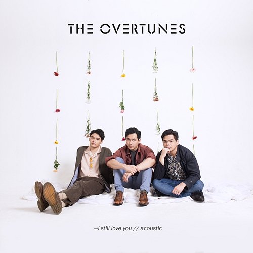 I Still Love You (Acoustic Version) TheOvertunes
