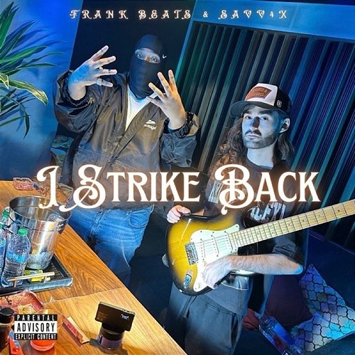 I Strike Back Frank Beats, Savv4x