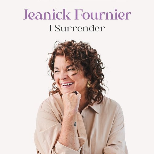 I Surrender Jeanick Fournier