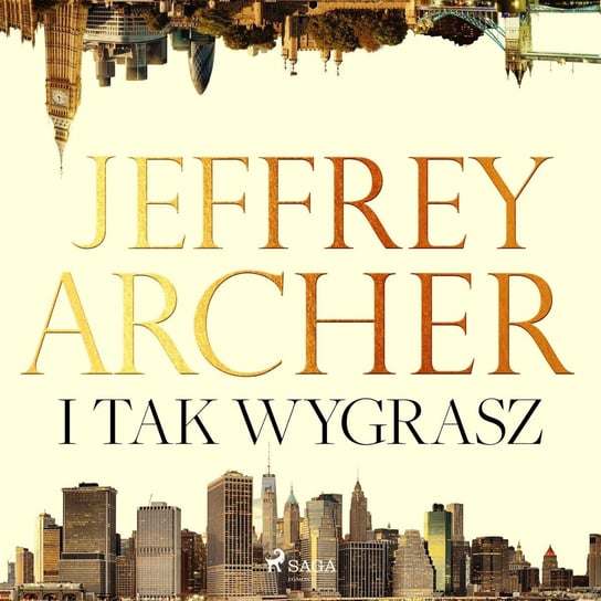 I tak wygrasz Jeffrey Archer