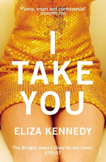 I Take You Kennedy Eliza