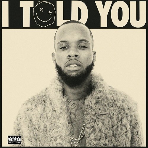 I Told You Tory Lanez
