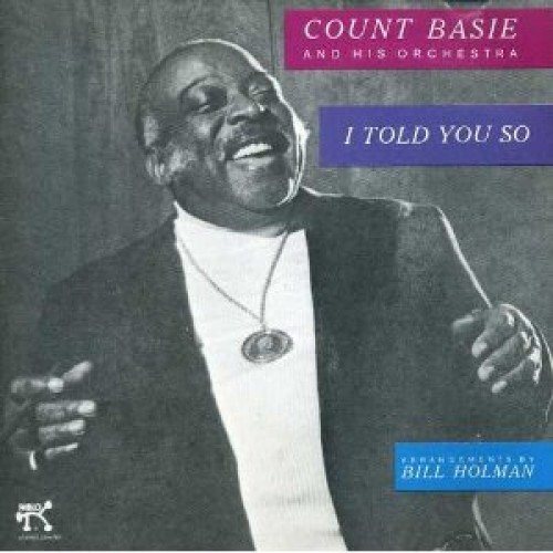 I Told You So Count Basie Orchestra
