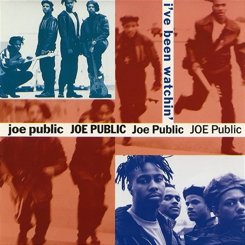 I've Been Watchin' EP Joe Public