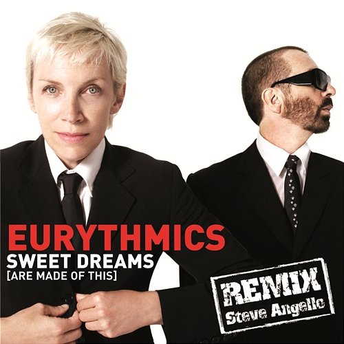 I've Got A Life/Sweet Dreams Remix Eurythmics, Annie Lennox, Dave Stewart