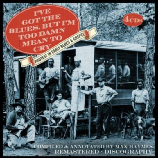 I've Got the Blues, But I'm Too Damn Mean to Cry Various Artists