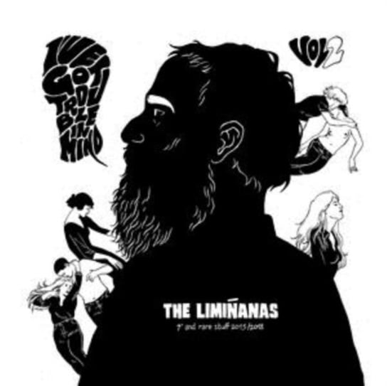 I've Got Trouble In Mind. Volume 2 The Liminanas
