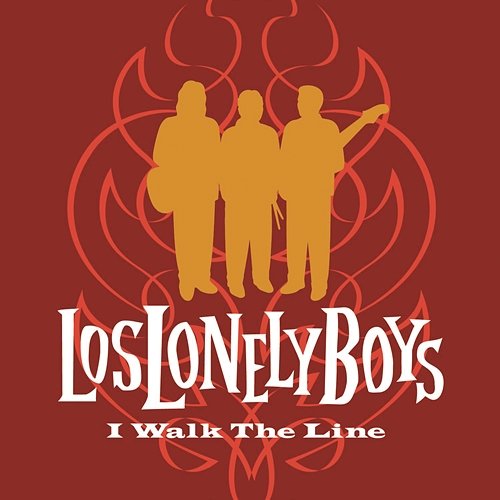 I Walk The Line Los Lonely Boys