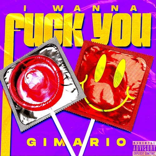 I Wanna Fuck You GIMARIO
