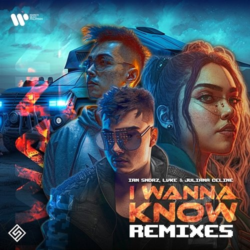 I Wanna Know LVKE & Juliana Celine, Ian Sndrz