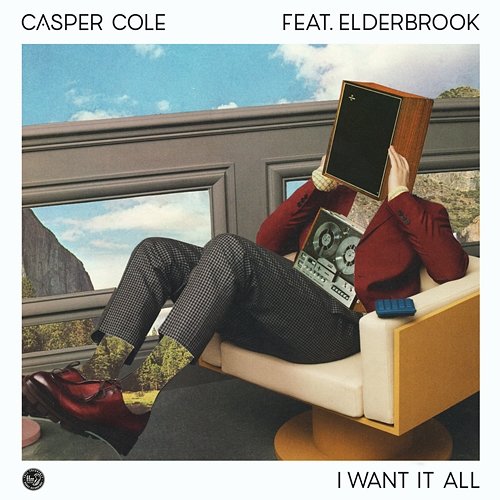 I Want It All Casper Cole
