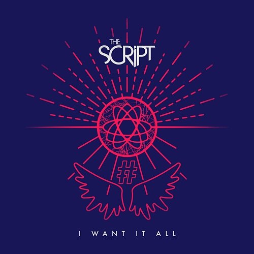 I Want It All The Script