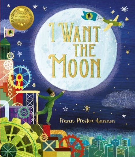 I Want the Moon Preston-Gannon Frann