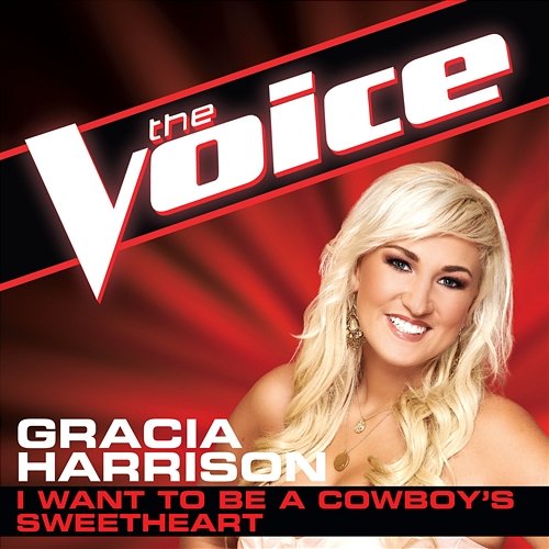 I Want To Be A Cowboy's Sweetheart Gracia Harrison