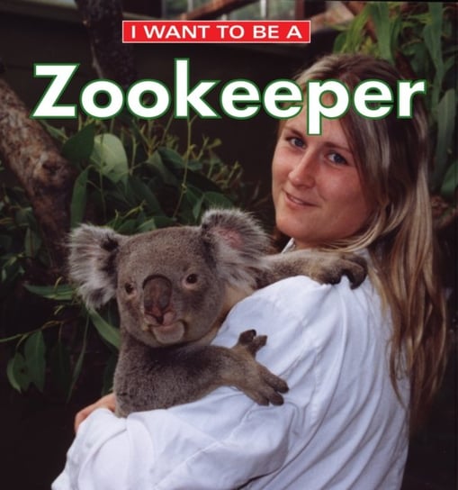 I Want To Be a Zookeeper Dan Liebman