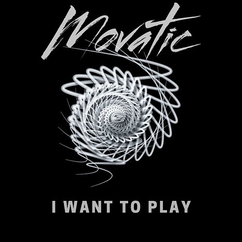 I Want To Play Movatic