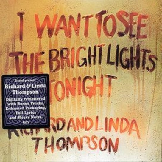 I Want To See The Bright Light (Remastered) Thompson Richard