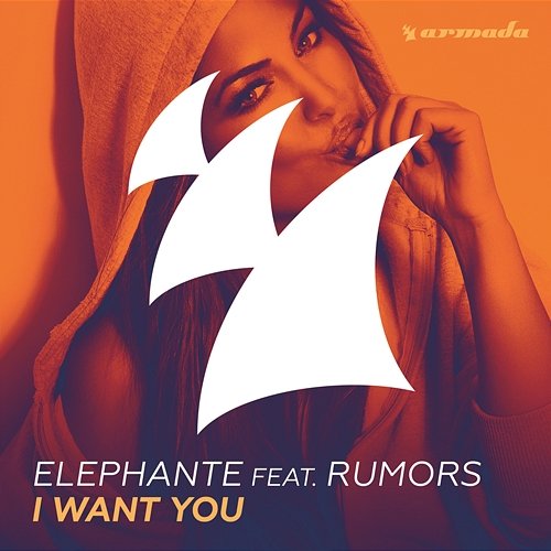 I Want You Elephante feat. RUMORS