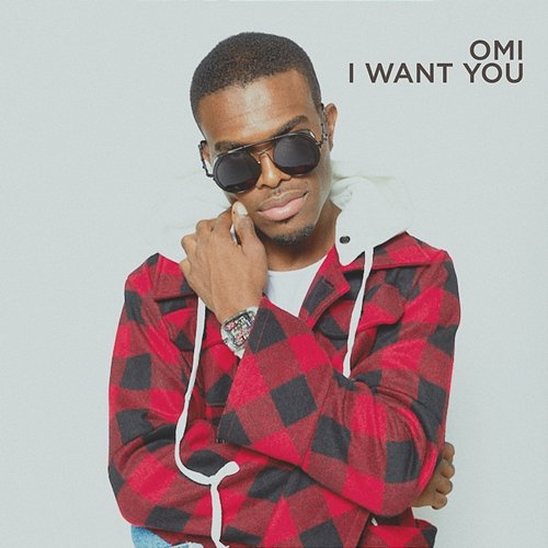 I Want You Omi