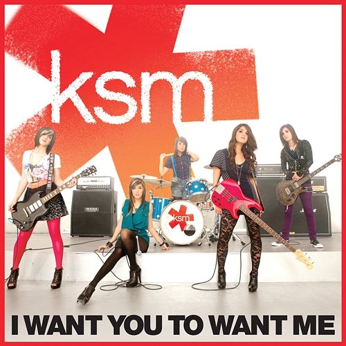 I Want You to Want Me KSM