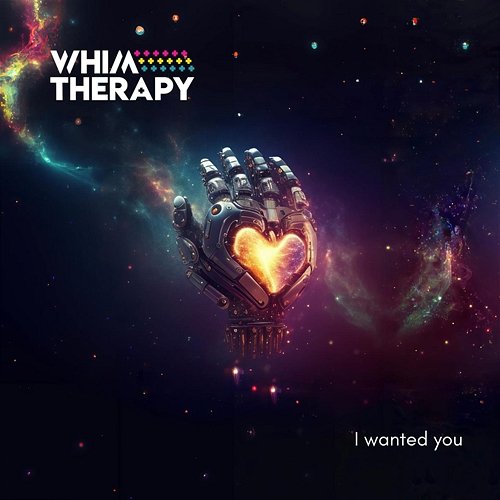 I Wanted You Whim Therapy