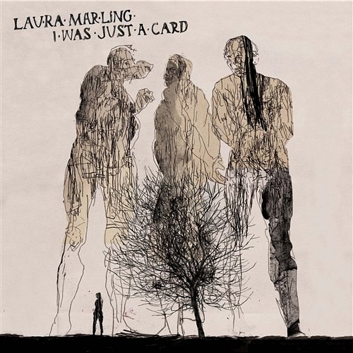 I Was Just A Card Laura Marling