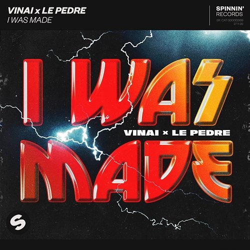 I Was Made VINAI x Le Pedre
