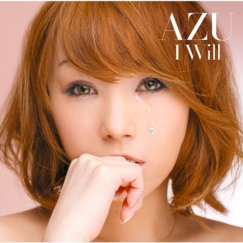I WILL AZU