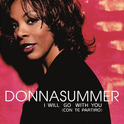 I Will Go with You Donna Summer