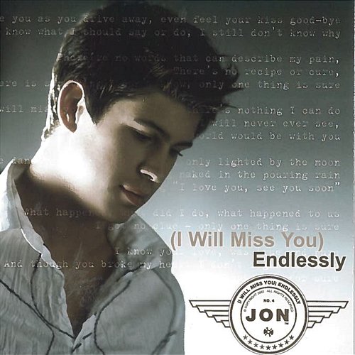 (I Will Miss You) Endlessly Jon