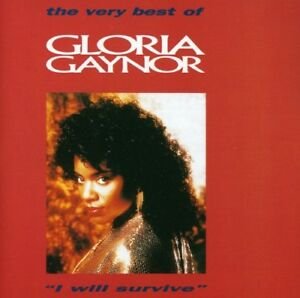 I Will Survive: The Best Of Gloria Gaynor Gaynor Gloria