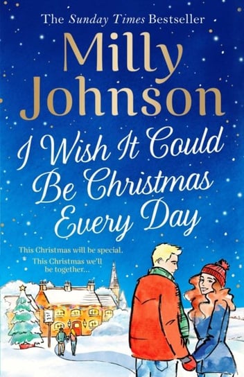 I Wish It Could Be Christmas Every Day Johnson Milly