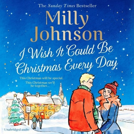 I Wish It Could Be Christmas Every Day Johnson Milly
