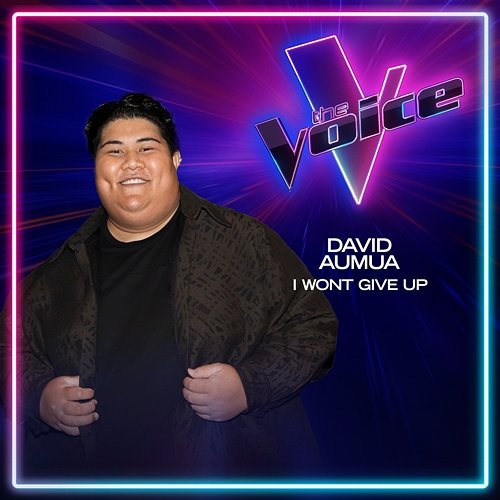 I Won't Give Up David Aumua